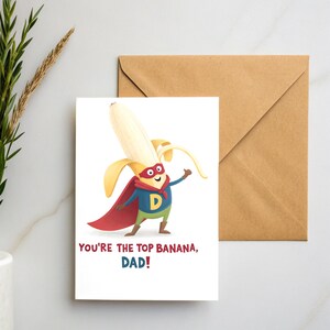 Carte de fête des pères amusante à imprimer, jeu de mots pour papa, carte 5x7, tu es le meilleur papa banane, téléchargement instantané
