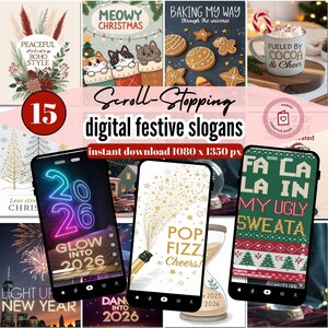 Könnte beinhalten: Eine Sammlung digitaler festlicher Slogans, die auf Smartphones und Postern angezeigt werden. Die Designs umfassen Feiertagsmotive wie Weihnachtskatzen, Lebkuchen und eine Tasse Kakao. Andere Designs zeigen Silvesterthemen mit Feuerwerk und Champagner.
