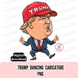 Trump Dancing Caricature PNG Cartoon Political Humor Trump Dance Move Digital Illustration for Crafts Instant Download Commercial Use