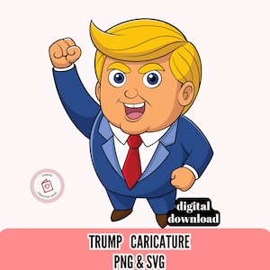 Donald Trump Caricature SVG PNG Bold Political Cartoon with Raised Fist for Satire & Crafts Instant Download Commercial Use
