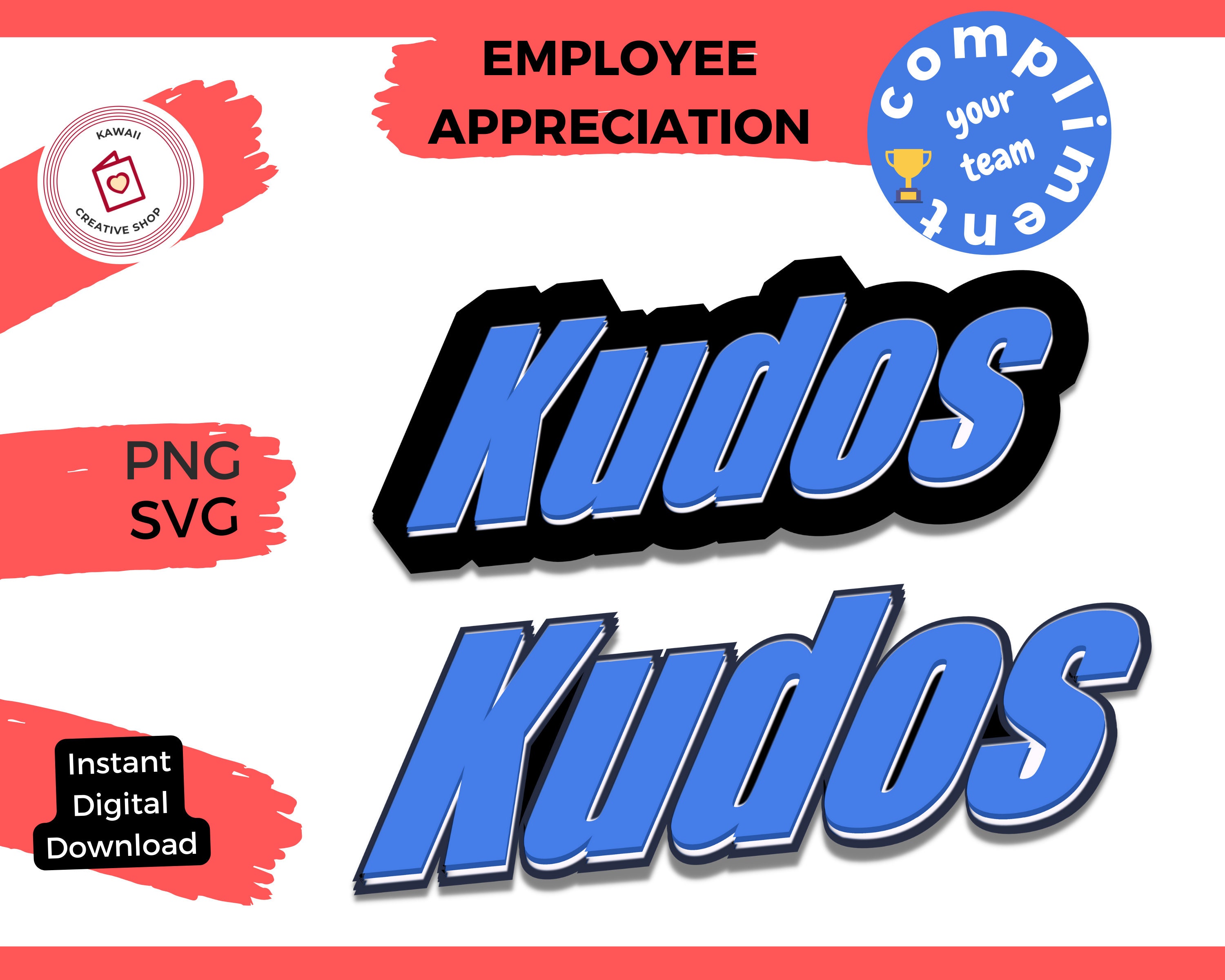Kudos PNG SVG Work Employee Appreciation Clipart Staff Shout - Etsy