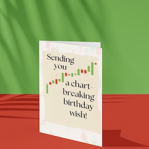Tarjeta de cumpleaños de comerciante de acciones imprimible, deseo de cumpleaños que rompe gráficos, tarjeta de felicitación comercial divertida, descarga digital para amantes de las finanzas