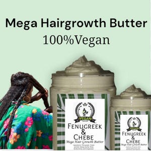 Mega Hair Growth Butter | Fenugreek and Chebe Butter ****Please view Item Details for a full description of the product before purchasing***