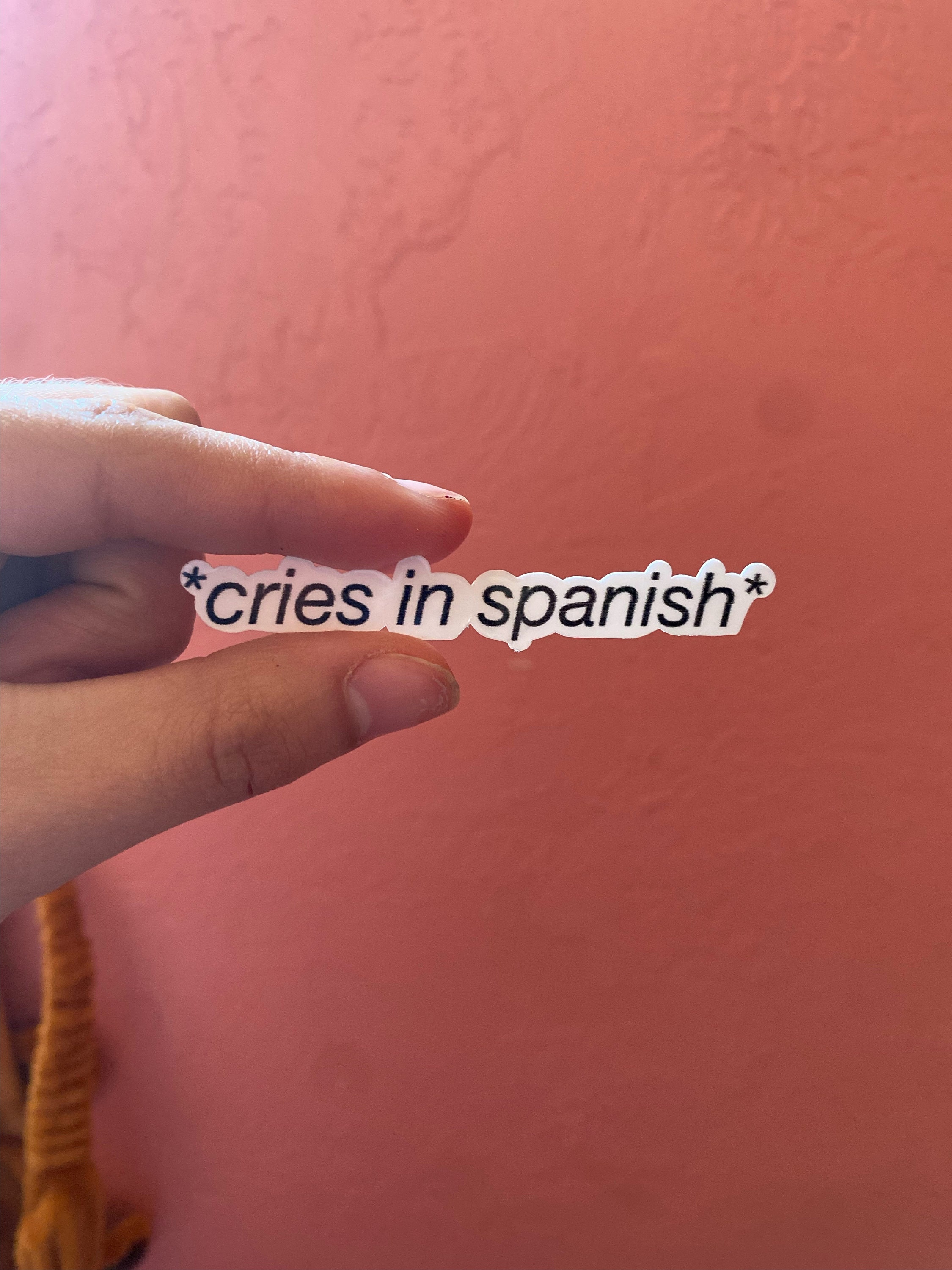 Cries in Spanish Sticker Latina Etsy