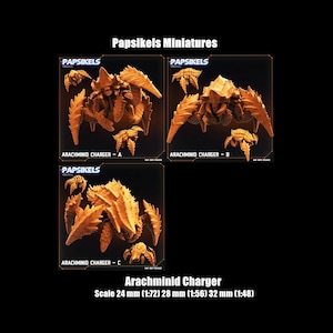 May include: Three 3D printed orange and brown Arachminid Charger miniatures from Papsikels Miniatures. The miniatures are in different poses and are labelled A, B, and C. The miniatures are available in three scales: 24 mm (1:72), 28 mm (1:56), and 32 mm (1:48).