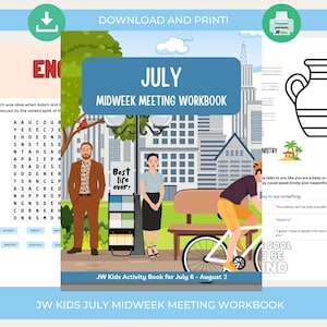 Op de afbeelding: Een kleurrijke illustratie van een JW Kids July Midweek Meeting Werkboek. De cover bevat de tekst "JULY MIDWEEK MEETING WORKBOOK" en "JW Kids Activity Book for July 6 - August 2". De afbeelding bevat mensen, een fiets en een stadsgezicht.