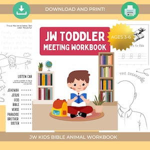 May include: A colorful JW Toddler Meeting Workbook for ages 3-6, featuring a cartoon illustration of a child reading a book. The workbook includes Bible-themed activities and the text "JW Kids Bible Animal Workbook."