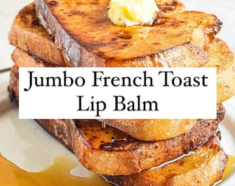 Jumbo French Toast Lippenbalsam