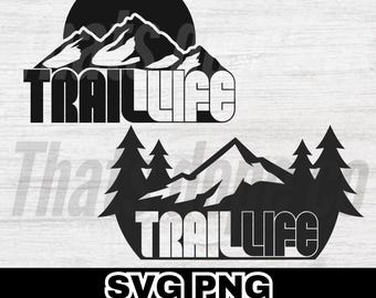 May include: Black and white graphic design featuring two mountain scenes with the text "TRAIL LIFE" in a bold, retro font. The design is perfect for outdoor enthusiasts and nature lovers.