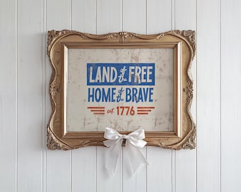 Land of the Free Print USA Independence Day 4th of July Print Patriotic Wall Art Vintage Patriotic 4th of July Decor Print Vintage Printable