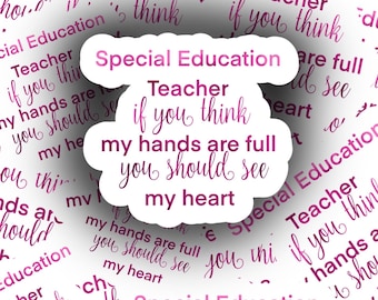 SPED Teacher Heart Sticker, Special Education, Teacher Gift, Teacher Appreciation, Water Bottle Sticker, Vinyl Sticker, Waterproof Sticker
