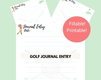 Golf Journal Entry Printable, FILLABLE, Instant Download, Golf Printable, Journal Entry Page, Blank Journal Entry, US Letter Size, Golf, PDF
