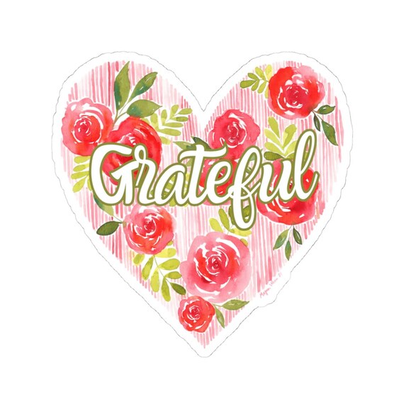 Grateful Red Heart Sticker, Colorful Watercolor Floral Heart Kiss-Cut Stickers, Positive Sticker, Watercolor Art Gift, Laptop Sticker