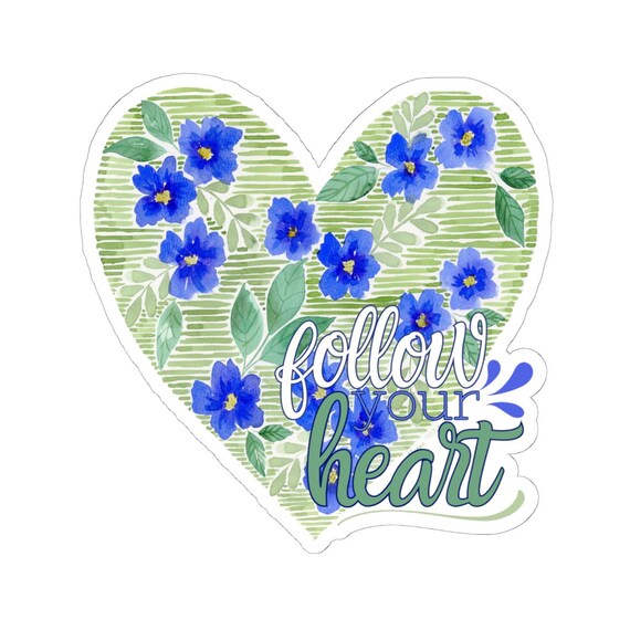Heart Kiss-Cut Stickers, 'Follow your Heart' Colorful Fun Positive Message Sticker, Watercolor Art Gift, Laptop Sticker, Planner Decoration