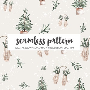 Simply Festive Christmas  Night  Eve Cozy Cosy  Watercolour Mittens Neutral Boho Seamless Pattern Design, Fabric, Paper, Digital Download