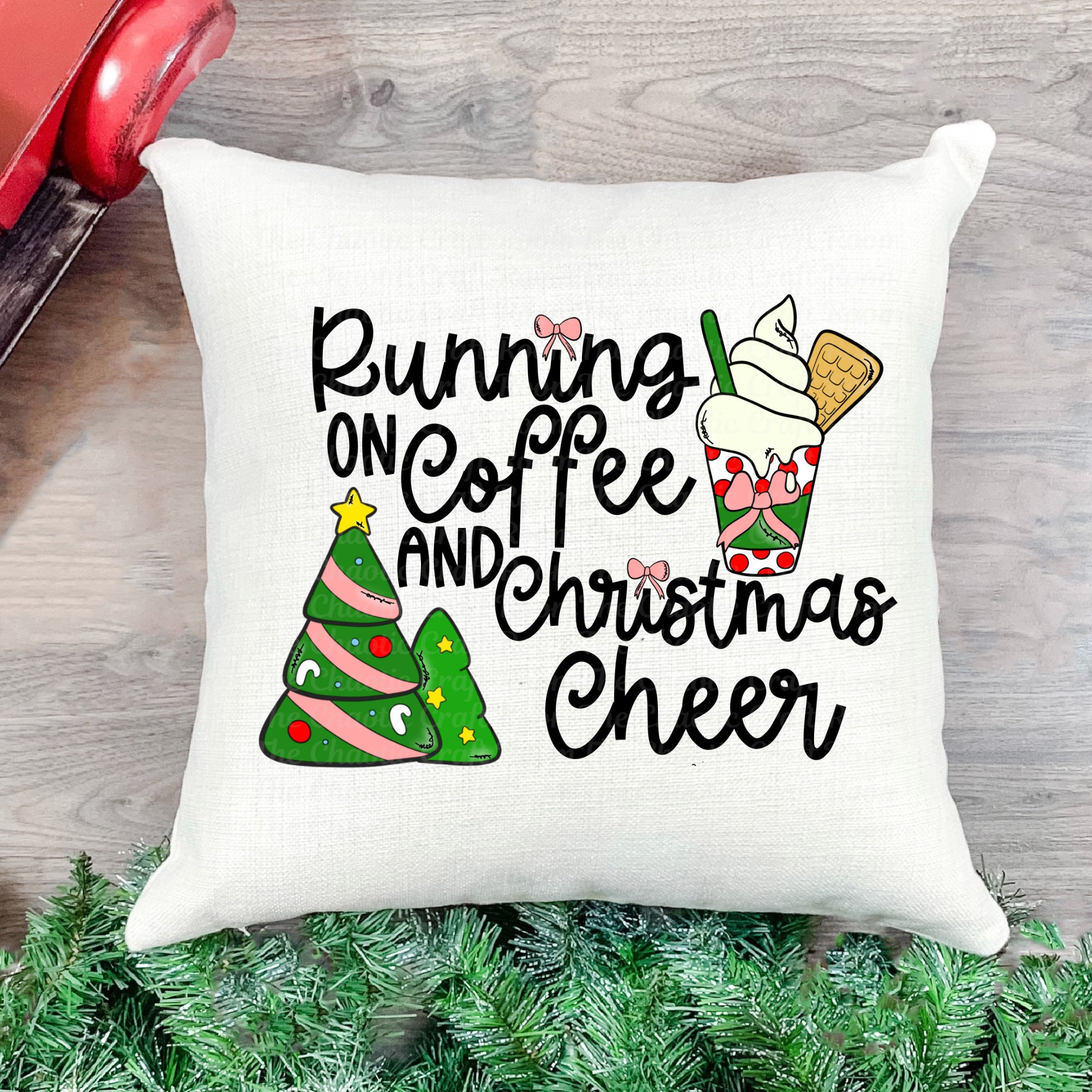 Fueled By Coffee And Christmas Cheer SUBLIMATION TRANSFERS Ready To Pr –  She Shed Craft Store
