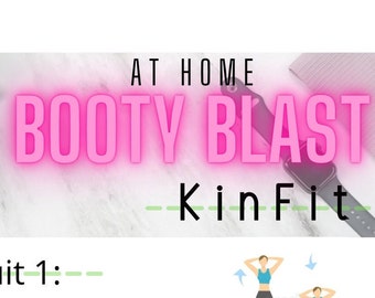 At Home BOOTY BLAST by KinFit!