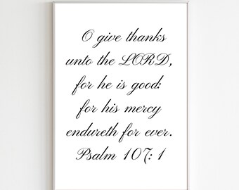 Salmo 107:1 Cartel imprimible de las Escrituras, Descarga digital del verso de Acción de Gracias, Cartel digital de Acción de Gracias, Cartel del verso de Acción de Gracias