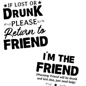 Als verloren of dronken kunt u terugkeren naar vriend svg png jpeg