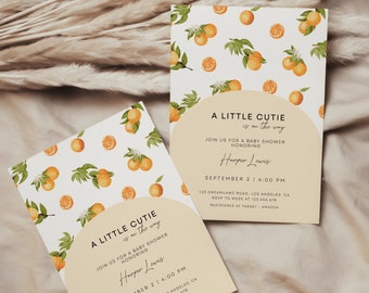 May include: A baby shower invitation with a white background and orange citrus fruit pattern. The text reads "A Little Cutie is on the way" and includes the name "Harper Lewis" and the date "September 2, 4:00 PM".