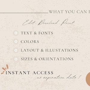 May include: Cream-colored graphic with text: "WHAT YOU CAN EDIT" and "Edit. Download. Print." Options include text, colors, layout, and sizes. Features "INSTANT ACCESS" and a logo. The background has a textured, neutral tone.