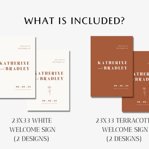 May include: Two 23x33 inch welcome signs for a wedding. One sign is white with brown text and the other is terracotta with white text. Both signs feature the names Katherine and Bradley and the date 06.06.23.