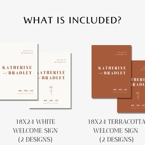 May include: Two 18x24 inch welcome signs for a wedding. One sign is white with brown text and the other is terracotta with white text. Both signs feature the names Katherine and Bradley and the date 06.06.23.