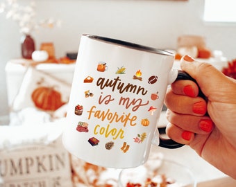 Autumn is my favorite color mug, Fall Bucket List Mug, Cute Fall Mug with Colored handle and inside, Fall Pumpkin Mug, Fall Coffee Mug