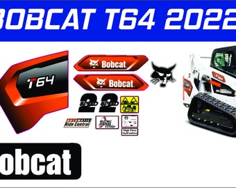 BOBCAT T64 2022 Vinyl Decal Set - CAT Construction Equip