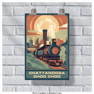 Tennessee Travel Poster, Chattanooga Choo Choo Poster, Tennessee Vintage Poster, Wall Decor, Tennessee Print, Tennessee Retro Poster