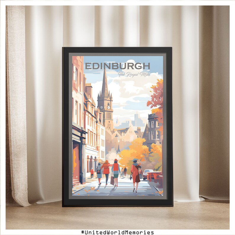 Edinburgh the Royal Mile Poster, Scotland Travel Poster, Edinburgh