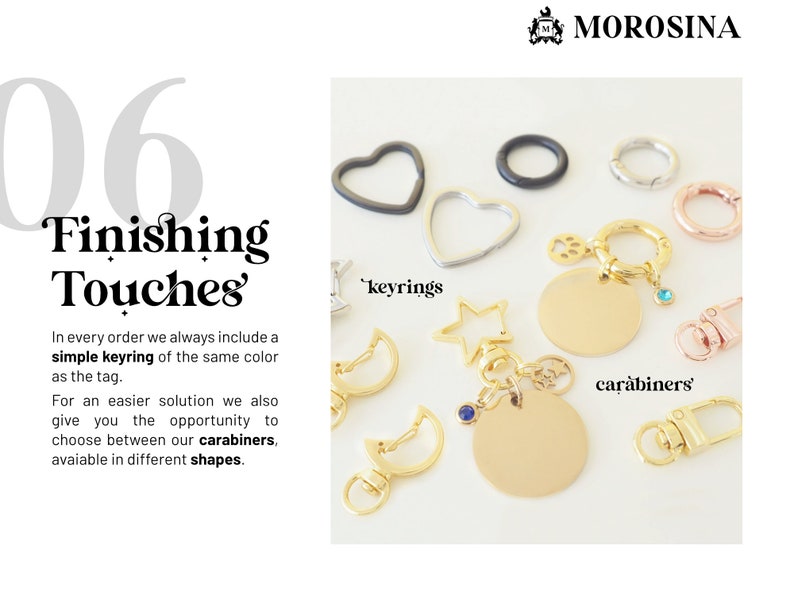Add a finishing touch to your dog tag choosing a carabiner in a fancy shape.
