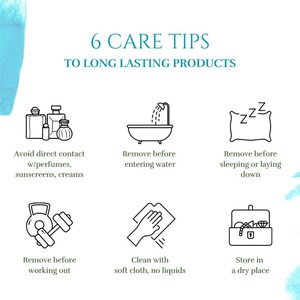 six care tips for long-lasting products, including avoiding direct contact with perfume, removing before entering water, removing before sleeping or laying down, cleaning with soft cloth, no liquids, and storing in a dry place.