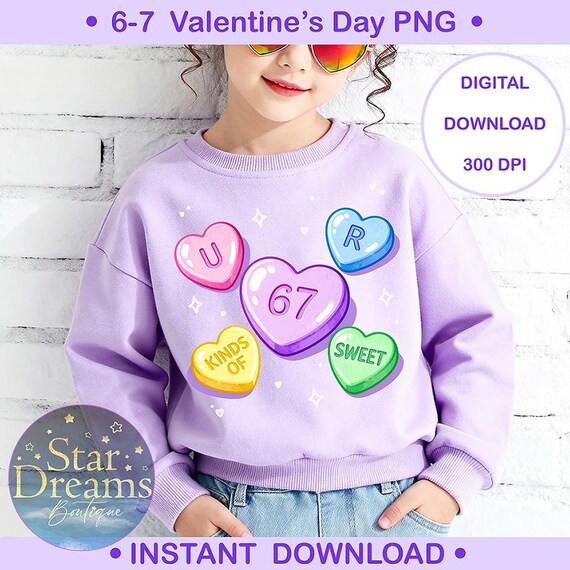 67 Kids Gen Z Slang Valentine's Day PNG | Instant Digital Download | Trendy Valentine Candy Hearts Six Seven Printable Valentines Clipart