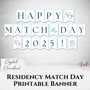 Happy Match Day 2025 Printable Banner, Blue, Residency Match Day, Medical School Virtual Match Party, Instant Download