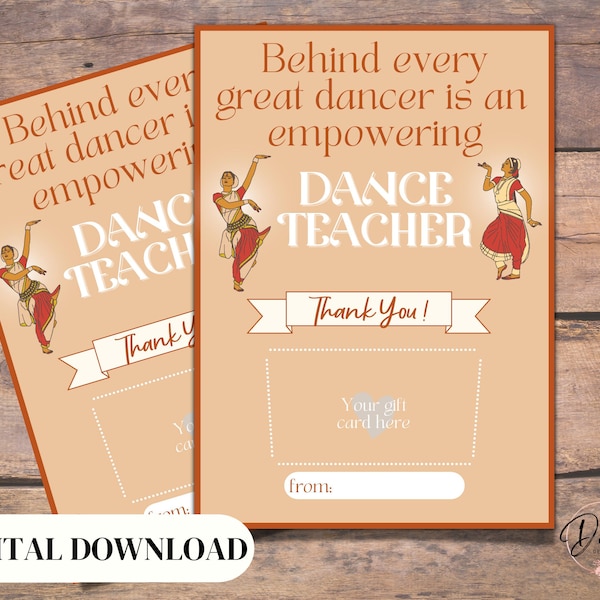 Classical Dance Teacher Gift Card Holder, Bharatanatyam, Kathak, End of Year Thank You Card, Teacher Appreciation, Printable Gift