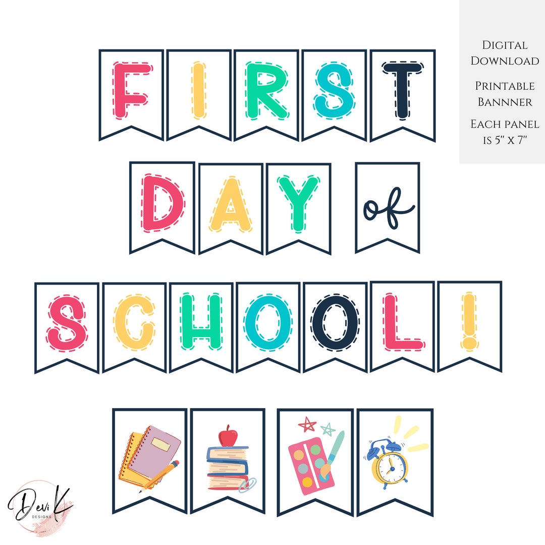 First Day Of School Banner Ideas