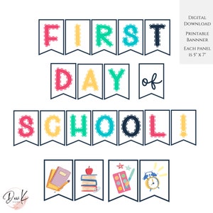 FIRST Day Of School Printable Banner, Printable Banner for the FIRST Day of School, Teacher Classroom Decoration, Instant Download, PDF