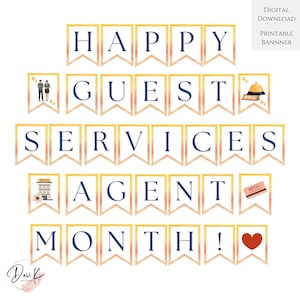 Peut inclure: Bannière imprimable avec l'inscription "HAPPY GUEST SERVICES AGENT MONTH!" en bleu marine sur des fanions individuels. Chaque fanion a une bordure dorée et un fond aquarelle. Comprend des illustrations sur le thème de l'hôtel et un cœur rouge.