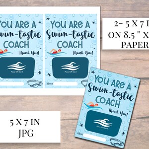 May include: Light blue gift card with the text "You Are A Swim-tastic Coach Thank You!". The card features a swimmer graphic, a space for a gift card, and the text "Place Gift Card". The card is 12.7 x 17.8 cm.