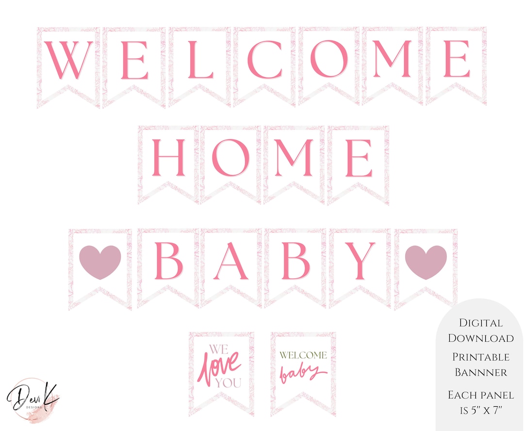 Welcome Home Baby Banner, PRINTABLE Banner, Rose, Pink, Welcome Garland ...