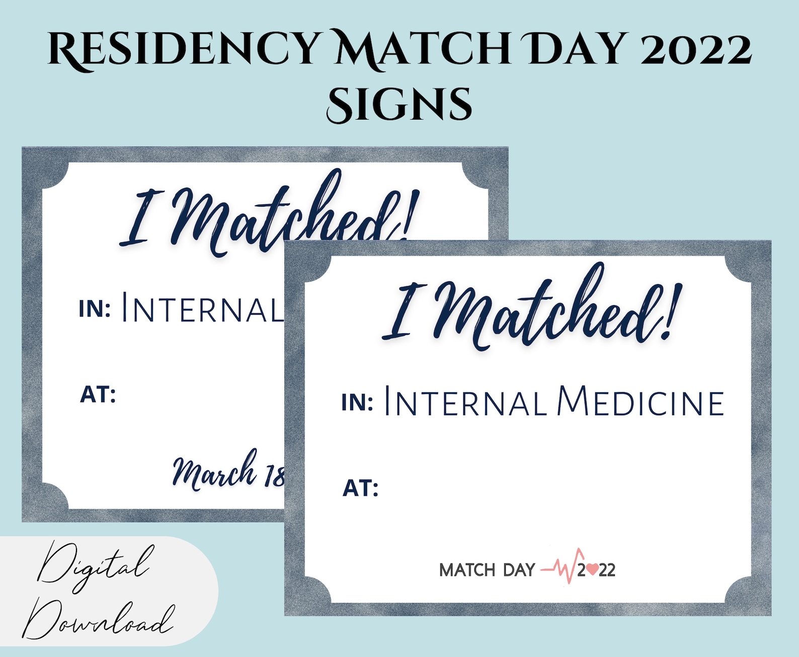 Residency Match Day Signs 2022 i Matched Printable Etsy