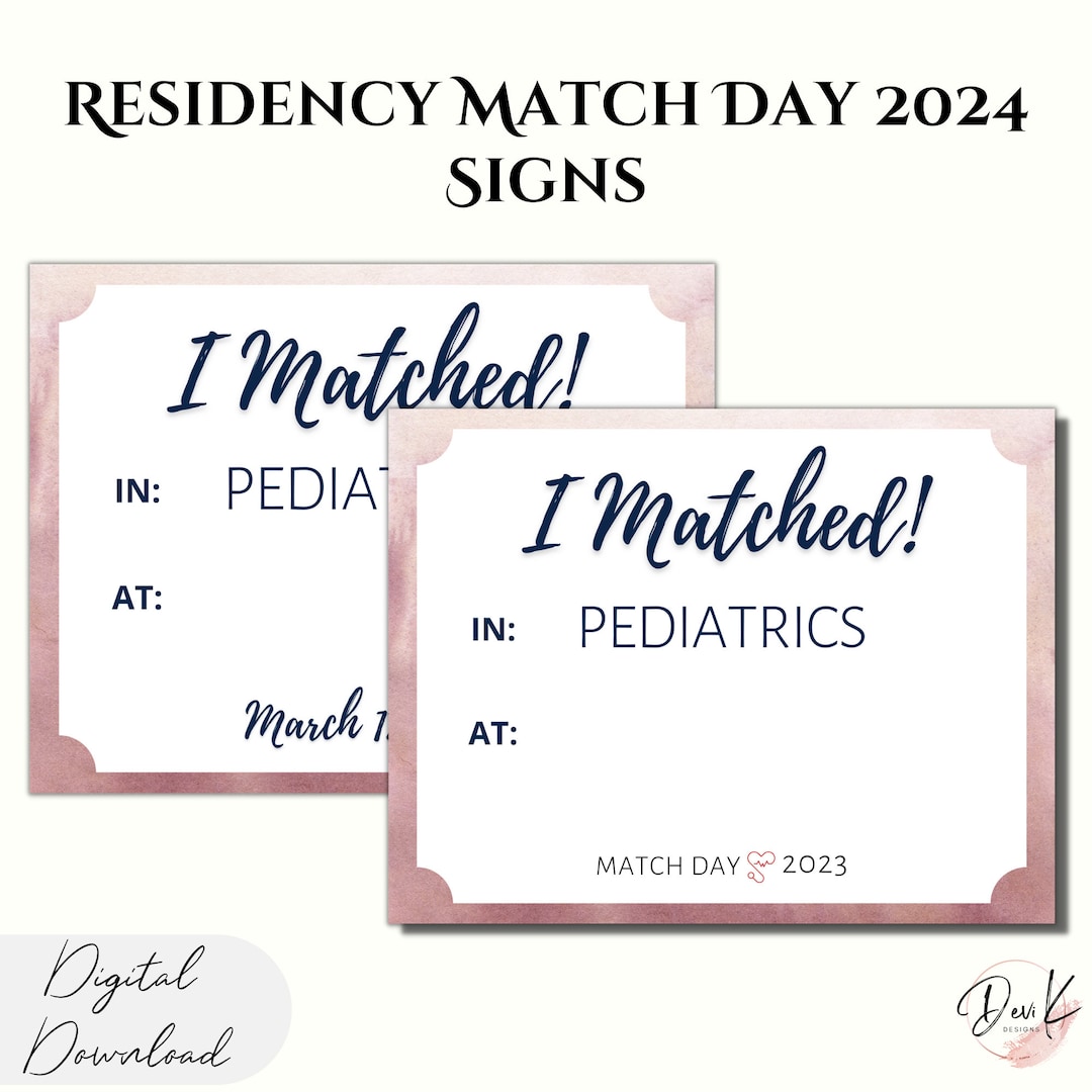 Residency Match Day Signs 2024, i Matched Editable Printable Template