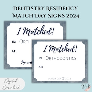 Letreros imprimibles para el día de la residencia dental 2024-2025, &quot;I MATCHED&quot; azul, beca dental, decoración para fiesta del día de la residencia dental, residencia dental
