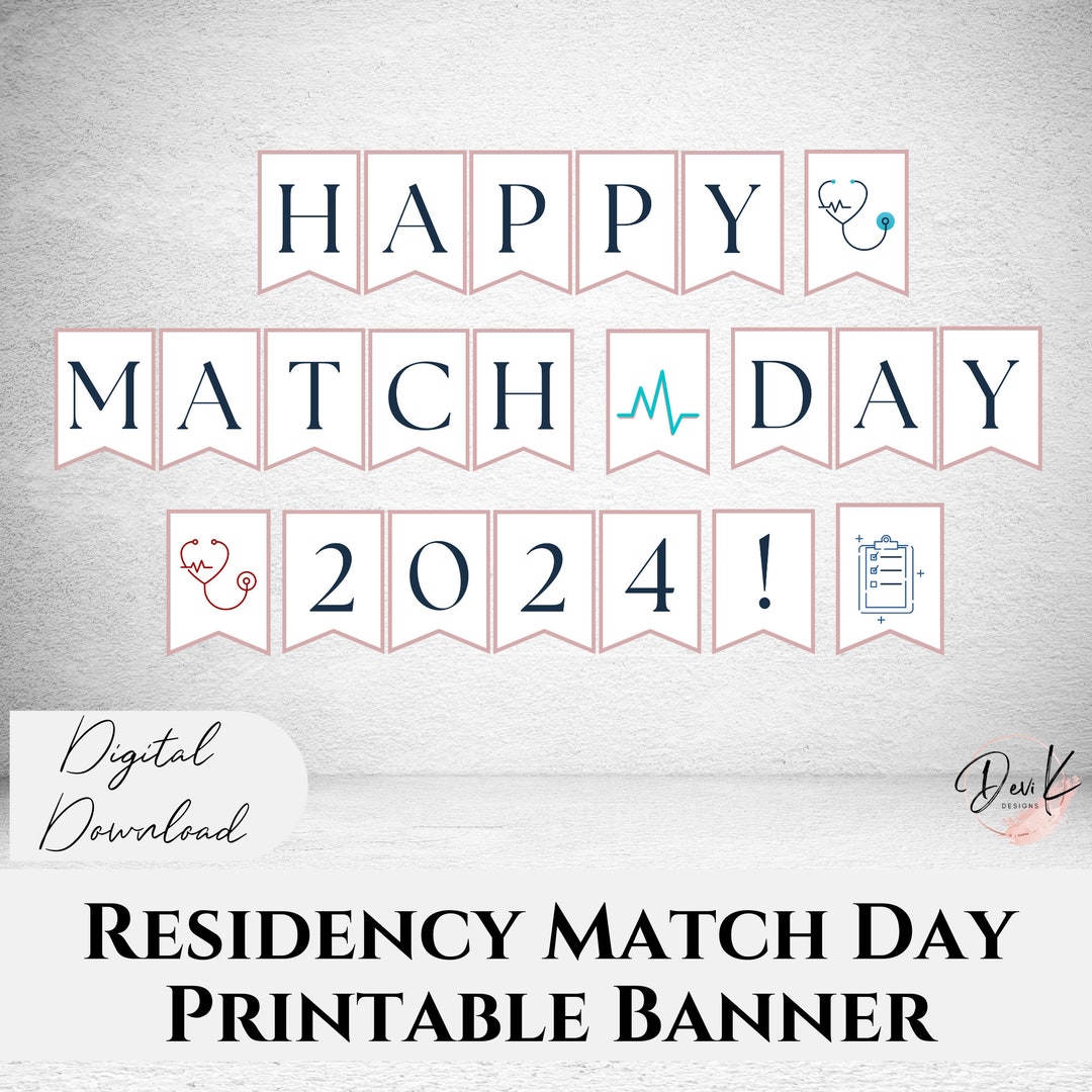 Happy Match Day 2024 Printable Banner, Residency Match Day, Medical