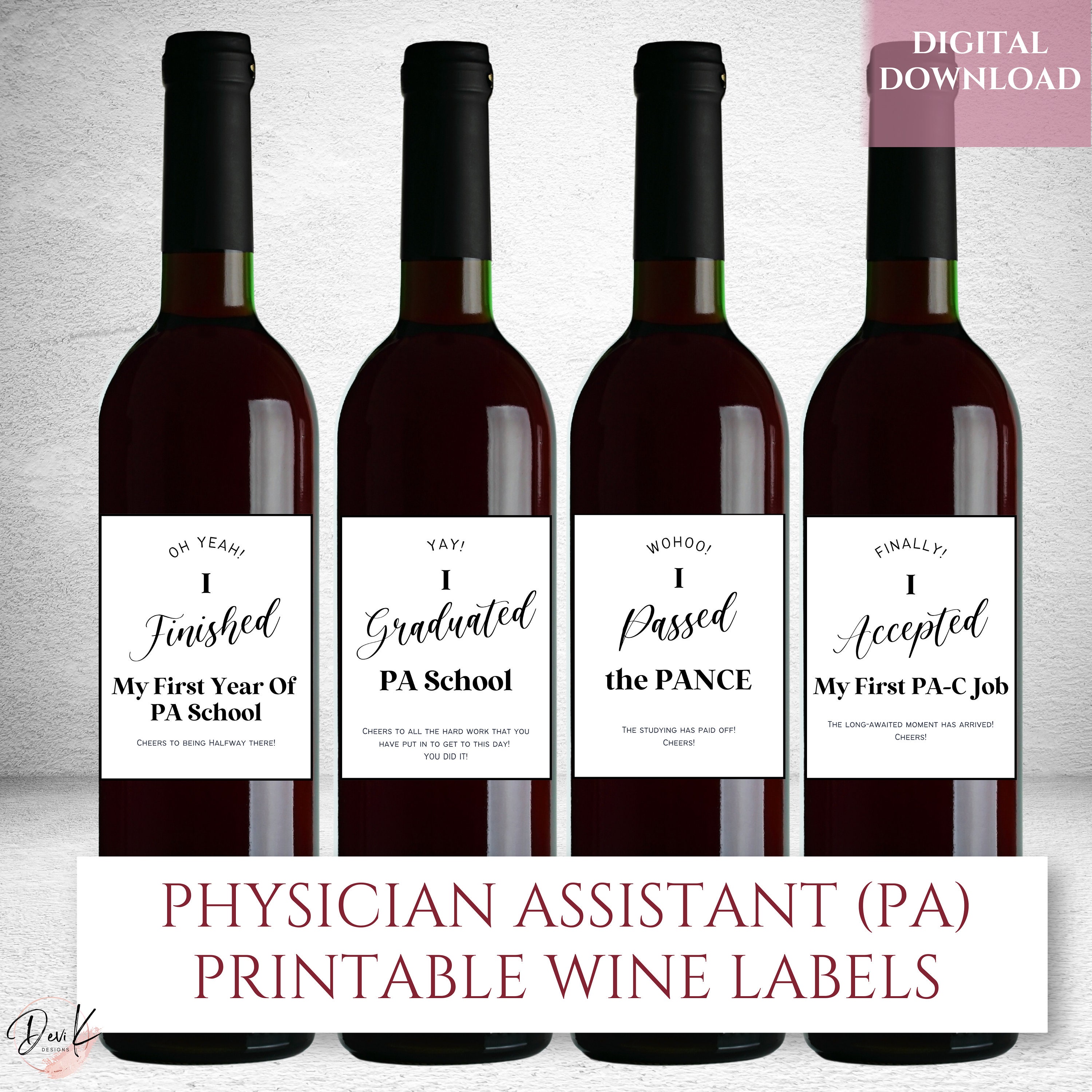 PA School Milestones Printable Wine Labels, Passed the PANCE, First ...