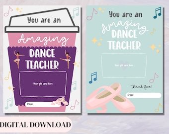 Dance Teacher Appreciation Gift Card Holder, Digital Download, Thank You Card, Printable