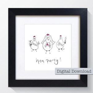 Hen Party Print. Chicken print, Hen Party, invite printout, printable, digital download.
