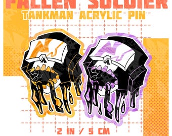 Fallen Soldier - Tankman Acrylic Pin