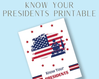 Know Your Presidents Printable | 46 USA Presidents | American History Unit Study | President of the United States | Kids Educational Poster